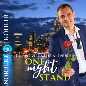Norbert Köhler - Viel mehr als nur ein One-Night-Stand - Cover 3000